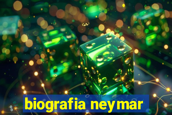 biografia neymar